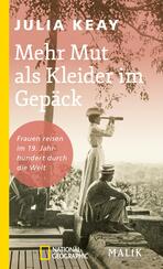 Mehr Mut als Kleider im Gepäck