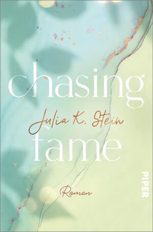 Signierte Ausgabe: Chasing Fame (Montana Arts College 2)