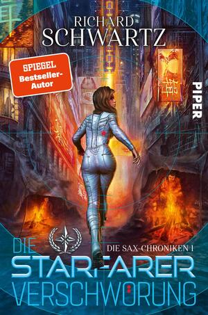 Die Starfarer-Verschwörung (Die Sax-Chroniken 1)