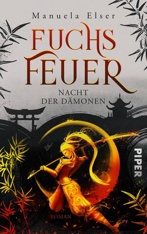 Fuchsfeuer – Nacht der Dämonen (Demon Fighters 1)