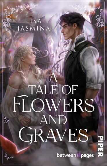 Das Buchcover zeigt zwei Figuren – eine blasse Frau mit geflochtenem, blondem Haar in hellem, schulterfreiem Kleid und einen dunklen, hochgewachsenen Mann in ärmelloser Weste vor einem schmiedeeisernen Tor mit floralen Ornamenten. Dominante Farben sind Violett, Rosa, Grau und Nebel. Der Titel „A TALE OF FLOWERS AND GRAVES“ steht zentriert in großer weißer Serifenschrift; oben steht „LISA JASMINA“. Die Stimmung ist melancholisch-romantisch und leicht gotisch.