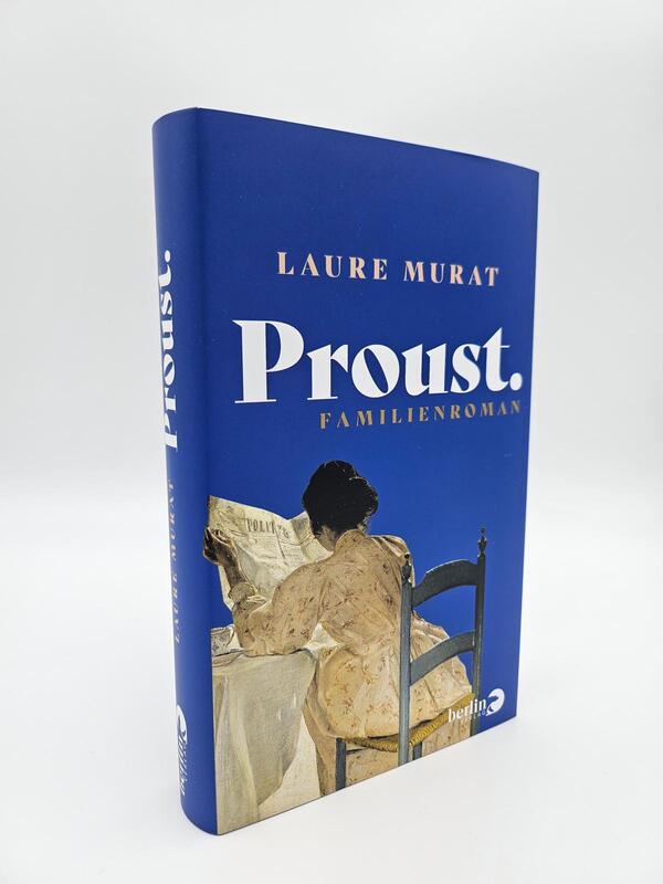 Außenansicht des Buches „Proust. Familienroman“