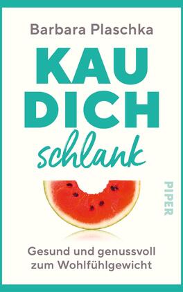 Kau dich schlank