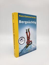 Innenansicht des Buches „Bergsüchtig“