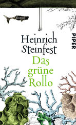 Das grüne Rollo