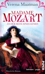 Madame Mozart. An der Seite eines Genies