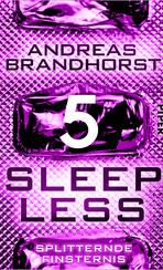 Sleepless – Splitternde Finsternis
