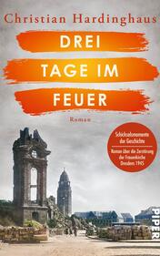 Drei Tage im Feuer