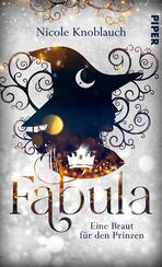 Fabula – Eine Braut für den Prinzen