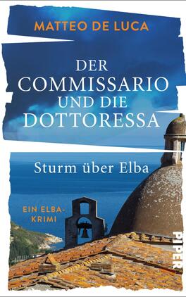 Der Commissario und die Dottoressa – Sturm über Elba