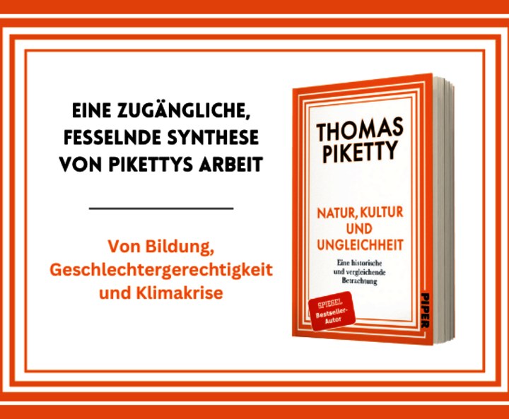 Thomas Piketty: „Natur, Kultur und Ungleichheit“