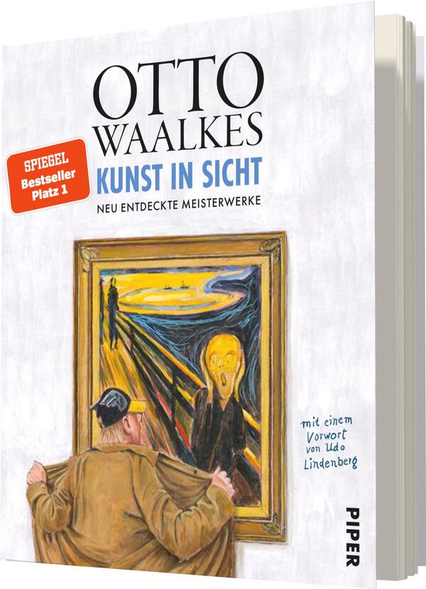 Das Buchcover zeigt eine illustrierte Darstellung des berühmten Gemäldes „Der Schrei“ von Edvard Munch. Auf der linken Seite steht ein Mann mit einem Hut, der auf das Gemälde schaut. Die Farbpalette ist überwiegend in sanften Tönen gehalten, mit einem markanten Gelb und Blau im Hintergrund. In großen, klaren Buchstaben steht der Titel „KUNST IN SICHT“ in Dunkelgrau, während der Autor „OTTO WAALKES“ in auffälligem Schwarz präsentiert wird. Oben links ist ein rotes Label mit „SPIEGEL-Bestseller-Autor“ zu sehen. Unten steht „mit einem Vorwort von Udo Lindenberg“.