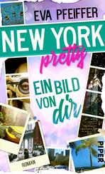 New York Pretty - Ein Bild von Dir