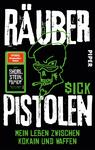 Das Buchcover zeigt einen schwarzen Hintergrund mit großen, auffälligen, weißen Buchstaben für den Titel „RÄUBER PISTOLEN“. In der Mitte befindet sich eine grüne, stilisierte Abbildung eines Totenkopfs mit Sonnenbrille und einer charakteristischen Mütze. Unter dem Titel steht der Untertitel „Mein Leben zwischen Kokain und Waffen“ in kleinerer, schwarzer Schrift. Zusätzlich ist das Label „SPIEGEL-Bestseller-Autor“ in rot zu sehen. Das Gesamtbild vermittelt eine aggressive, urbaner Atmosphäre.