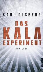 Das KALA-Experiment Das KALA-Experiment