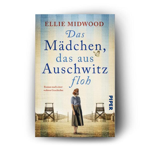 Außenansicht des Buches „Das Mädchen, das aus Auschwitz floh“
