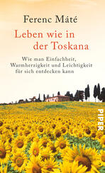 Leben wie in der Toskana