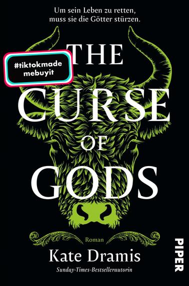 Das Buchcover zeigt einen schwarzen Hintergrund, vor dem ein stilisierter, grüner Wolfskopf prominent in der Mitte platziert ist. Der Titel „THE CURSE OF GODS“ erscheint in großem, weißem Schriftzug, während der Untertitel „Roman“ in kleineren Buchstaben darunter steht. Der Autorinnenname „Kate Dramis“ ist ebenfalls in Weiß und auffällig platziert. In der oberen linken Ecke befindet sich ein weißer Kreis mit dem Text „Vorläufiges Cover“. Ein mehrfarbiger, rechteckiger Button mit dem Hashtag „#tiktokmade mebuyit“ ist am unteren Rand des Covers angebracht. Die Atmosphäre ist mystisch und düster.