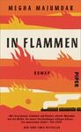 Das Buchcover zeigt eine dramatische, farbenfrohe Illustration mit kräftigen Rottönen, die Flammen darstellen und sich am oberen Rand des Covers konzentrieren. Darunter befindet sich der Titel „IN FLAMMEN“ in großen, schwarzen Buchstaben, gefolgt von dem Wort „Roman“ in kleinerer Schrift. Am unteren Rand ist das Verlagslogo „PIPER“ in schwarz und eine Anmerkung „NEW YORK TIMES-BESTSELLER“ zu sehen. Die Gestaltung vermittelt eine intensive und spannungsgeladene Atmosphäre.