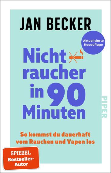 Das Buchcover zeigt einen hellen Hintergrund mit einem prominent platzierten Titel in kräftigem Blau: „Nicht raucher in 90 Minuten“. Der Autor Jan Becker ist in schwarzer Schrift oberhalb des Titels platziert. Eine runde, blaue Auszeichnung weist auf die „Aktualisierte Neuauflage“ hin. Am unteren Rand steht der Untertitel „So kommst du dauerhaft vom Rauchen und Vapen los“ in einer klaren Schriftart. Das Cover vermittelt eine motivierende und informative Atmosphäre.