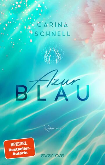 Azurblau (Sommer in Südfrankreich 1)