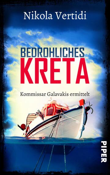 Das Buchcover zeigt einen blauen Himmel mit vereinzelten Wolken und einem tiefblauen Meer. Im Vordergrund ist ein weißes Fischerboot mit rotem und schwarzem Detail zu sehen. Über dem Boot steht der Titel „BEDROHLICHES KRETA“ in großen, roten Buchstaben. Darunter befindet sich der Schriftzug „Kommissar Galavakis ermittelt“ in kleinerer, schwarzer Schrift. Der Hintergrund ist mit einer dunklen Farbgestaltung umrahmt, was eine spannende Atmosphäre erzeugt. Der Name der Autorin, Nikola Vertidi, steht oberhalb des Titels in schlichter, weißer Schrift.
