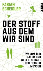 Der Stoff, aus dem wir sind
