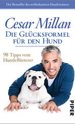 Die Glücksformel für den Hund