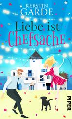 Liebe ist Chefsache Liebe ist Chefsache
