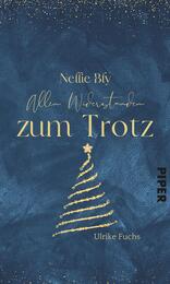 Nellie Bly – Allen Widerständen zum Trotz