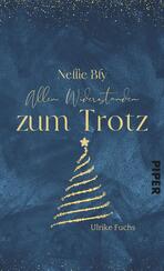 Nellie Bly – Allen Widerständen zum Trotz