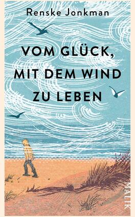 Vom Glück, mit dem Wind zu leben