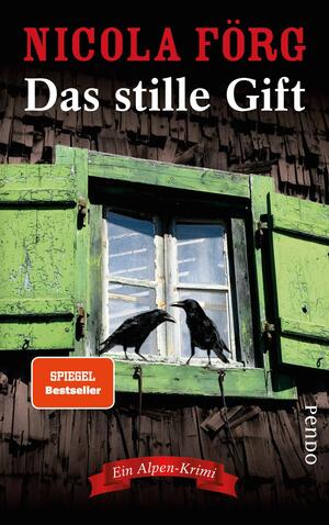 Das stille Gift  (Alpen-Krimis 7)