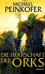 Die Herrschaft der Orks