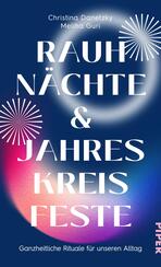 Rauhnächte und Jahreskreisfeste