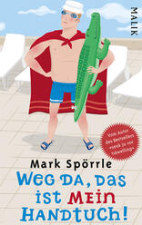 Weg da, das ist mein Handtuch