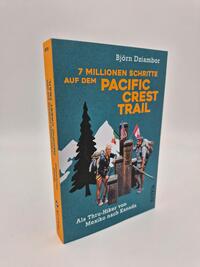 Außenansicht des Buches „7 Millionen Schritte auf dem Pacific Crest Trail“