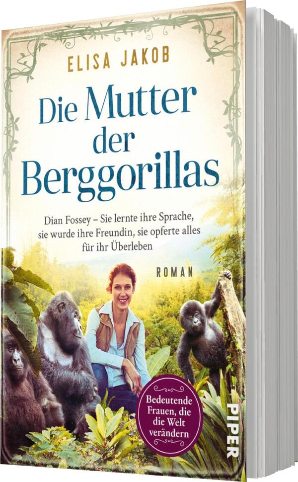 Das Buchcover zeigt eine Frau mit braunen Haaren, die in einem weißen Oberteil und einer blauen Jacke gekleidet ist. Sie lächelt, umgeben von zwei Berggorillas im Vordergrund. Im Hintergrund sind grüne Bäume und eine helle, freundliche Farbgebung zu sehen. Der Titel „Die Mutter der Berggorillas“ ist in großen, hellblauen Buchstaben platziert. Darunter steht der Text: „Dian Fossey – Sie lernte ihre Sprache, sie wurde ihre Freundin, sie opferte alles für ihr Überleben“. Der Vermerk „Roman“ ist ebenfalls sichtbar. Unterhalb befindet sich ein rotes Medaillon mit dem Schriftzug „Bedeutende Frauen, die die Welt verändern“.