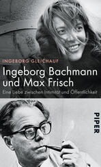 Ingeborg Bachmann und Max Frisch