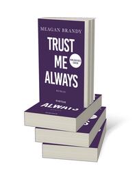 Bücherstapel des Buches „Trust me always“