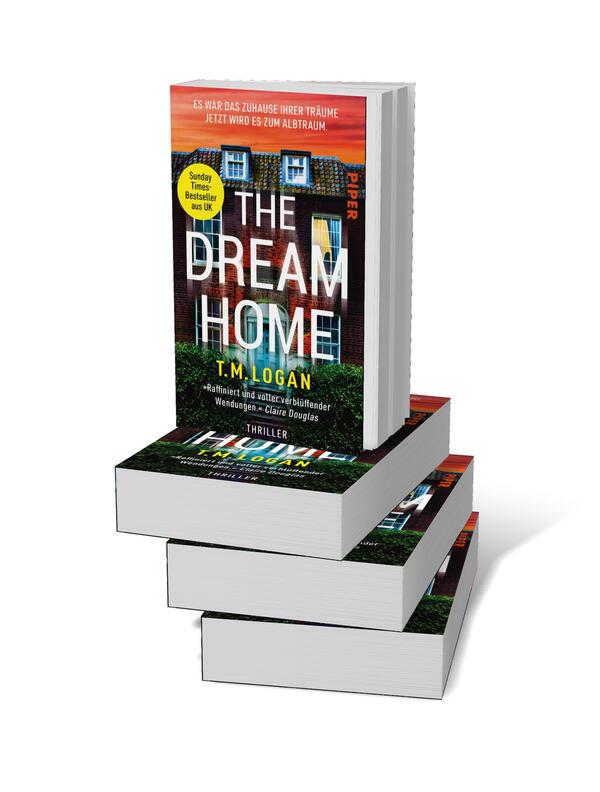 Bücherstapel des Buches „The Dream Home – Es war das Zuhause ihrer Träume. Jetzt wird es zum Albtraum.“