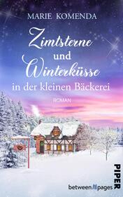 Zimtsterne und Winterküsse in der kleinen Bäckerei