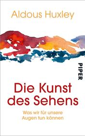 Die Kunst des Sehens