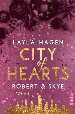 City of Hearts – Robert & Skye (New York Nights 3)
