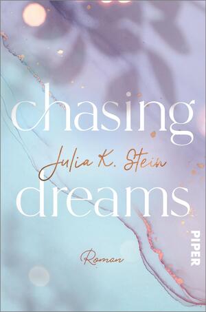 Signierte Ausgabe: Chasing Dreams (Montana Arts College 1)