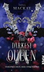 The Darkest Queen The Darkest Queen