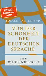 Von der Schönheit der deutschen Sprache