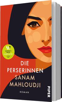Das Buchcover zeigt ein stilisiertes Porträt einer Frau mit dunklen Haaren und einem markanten, ausdrucksvollem Gesicht. Die Farbpalette umfasst warme Rottöne und helle Hauttöne, was eine einladende Atmosphäre schafft. Der Titel „DIE PERSERINNEN“ ist in großen weißen Buchstaben am unteren Rand platziert, gefolgt vom Namen der Autorin Sanam Mahloudji. Ein grünes Auszeichnungsetikett mit der Aufschrift „Women's Prize Shortlisted 2023“ flankiert das obere Cover.