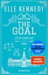 Das Buchcover zeigt ein türkisblaues Layout mit weißen Strichzeichnungen und ornamentaler Rahmenverzierung. Oben steht der Autorenname ELLE KENNEDY in großen Versalien, mittig der Titel „THE GOAL“ in kräftiger Blockschrift und darunter die Unterzeile „Jetzt oder nie“. Illustrierte Eishockeyschlittschuhe und -schläger, ein Schmetterling, Waage, Teddybär, Cocktailshaker, Cowboyhut, Strandschirm und ein klassizistisches Gebäudemotiv vermitteln eine sportlich-leicht-verspielte Stimmung.