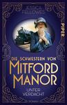 Die Schwestern von Mitford Manor – Unter Verdacht